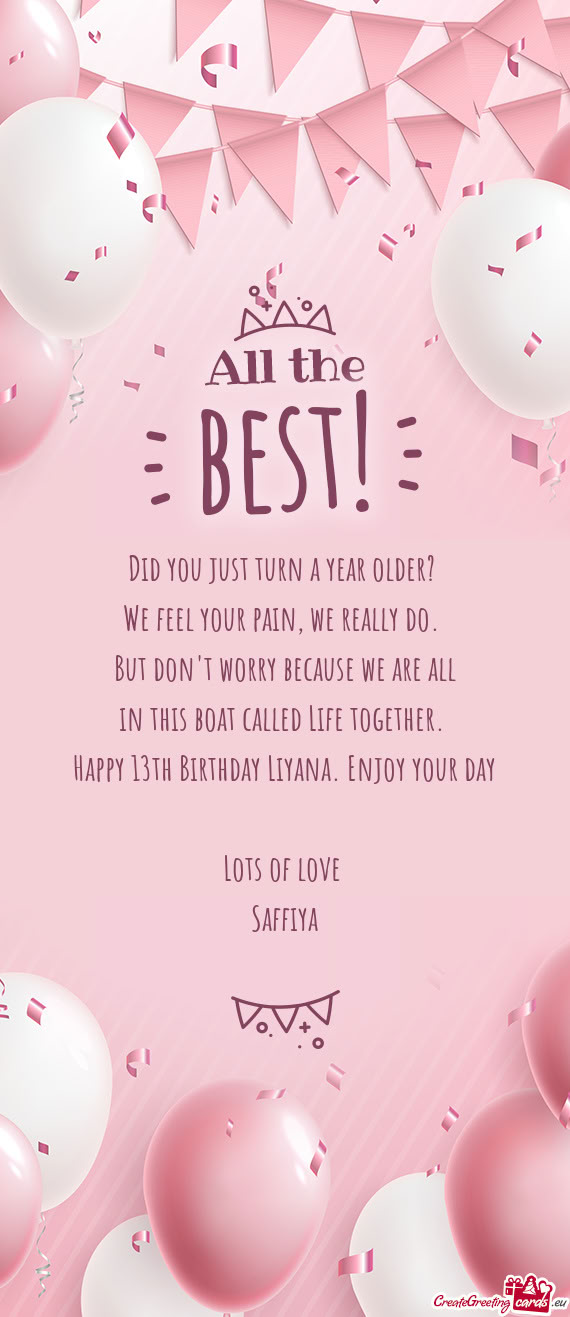 Happy 13th Birthday Liyana. Enjoy your day