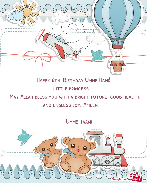 Happy 6th Birthday Umme Hani
