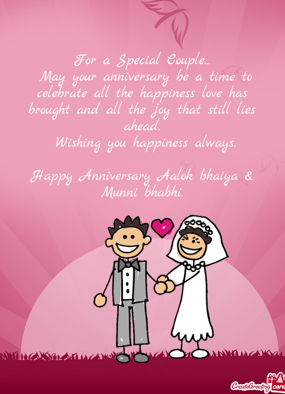 Happy Anniversary Aalok bhaiya & Munni bhabhi