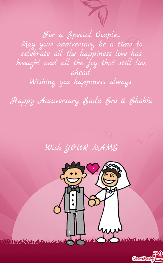 Happy Anniversary Badu Bro & Bhabhi