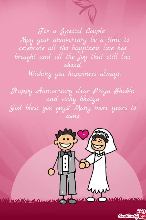 Happy Anniversary dear Priya Bhabhi and vicky bhaiya