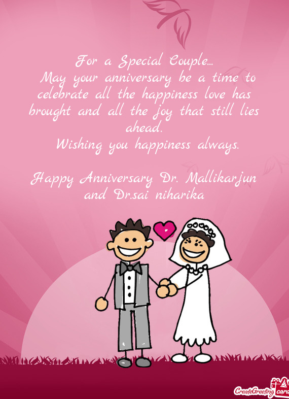 Happy Anniversary Dr. Mallikarjun and Dr.sai niharika