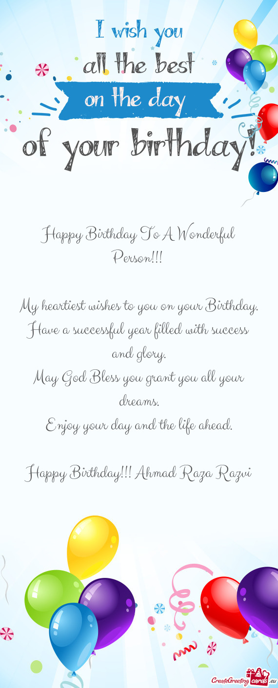 Happy Birthday!!! Ahmad Raza Razvi