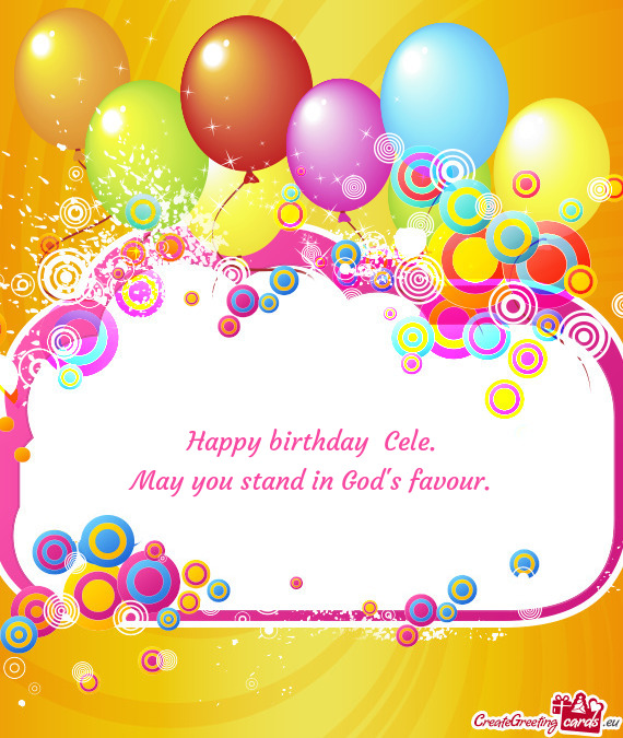 Happy birthday Cele