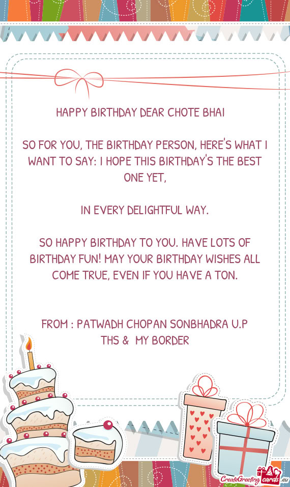HAPPY BIRTHDAY DEAR CHOTE BHAI 🤗