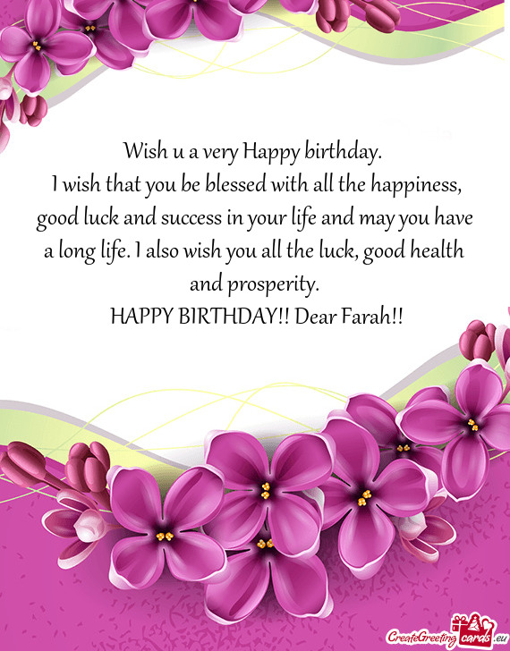  HAPPY BIRTHDAY!! Dear Farah