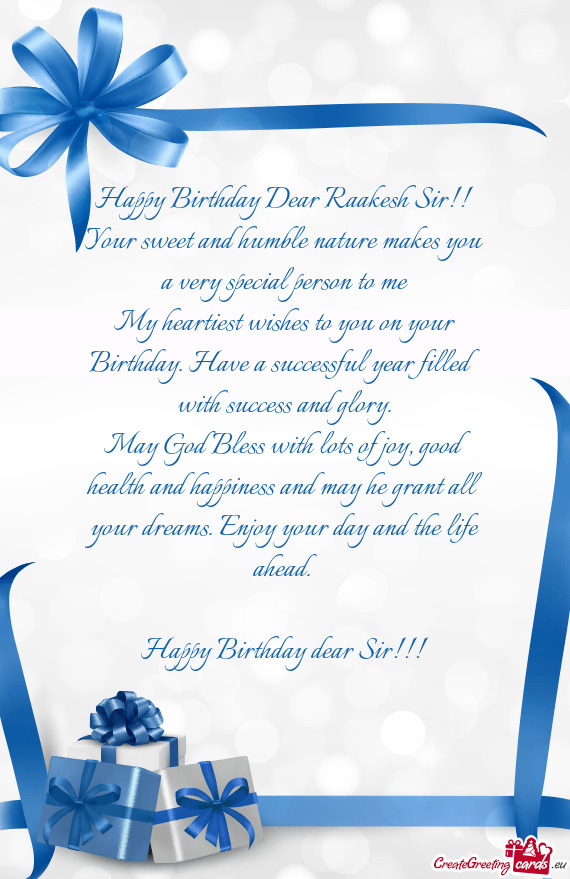 Happy Birthday Dear Raakesh Sir