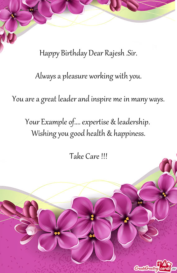 Happy Birthday Dear Rajesh .Sir