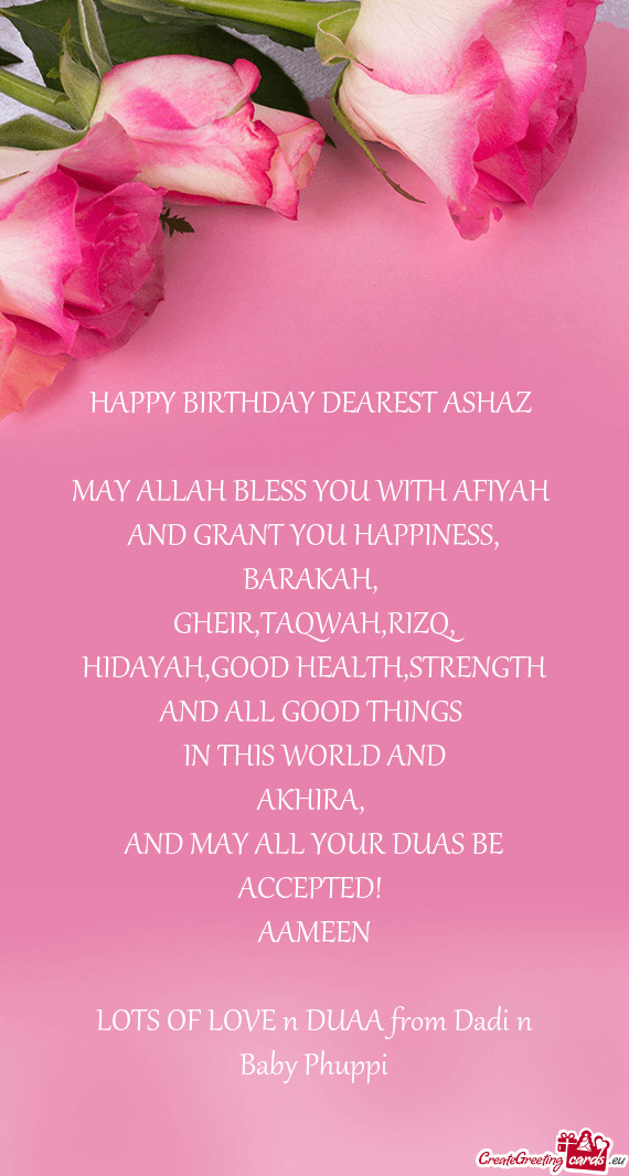 HAPPY BIRTHDAY DEAREST ASHAZ