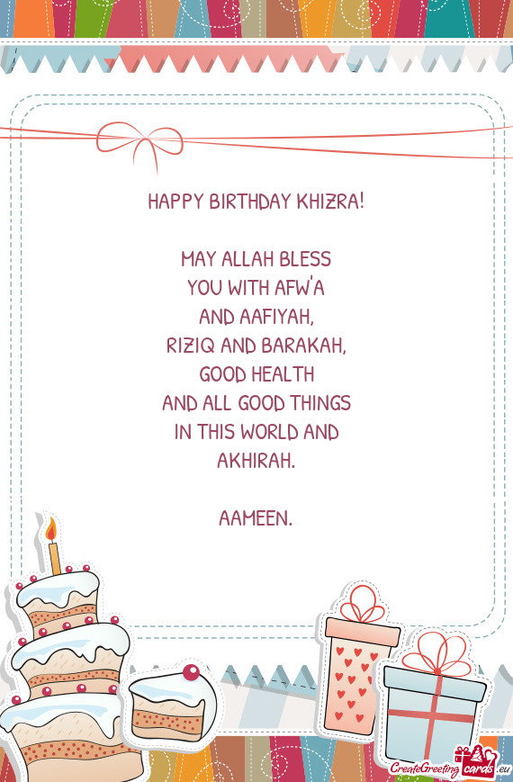 HAPPY BIRTHDAY KHIZRA