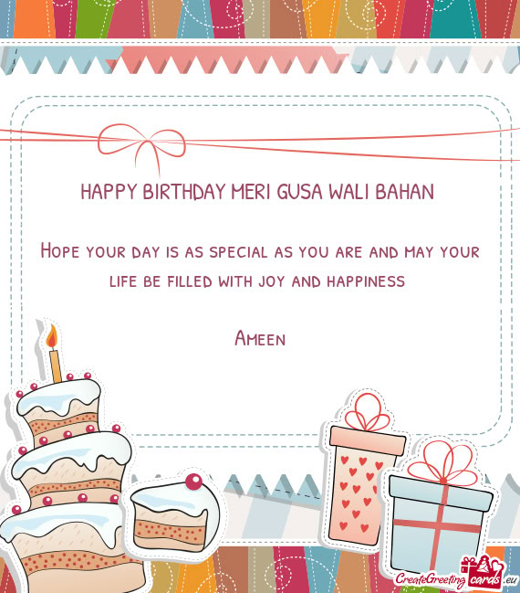 HAPPY BIRTHDAY MERI GUSA WALI BAHAN