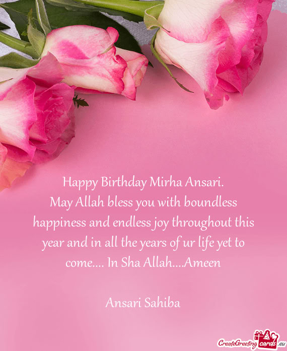 Happy Birthday Mirha Ansari