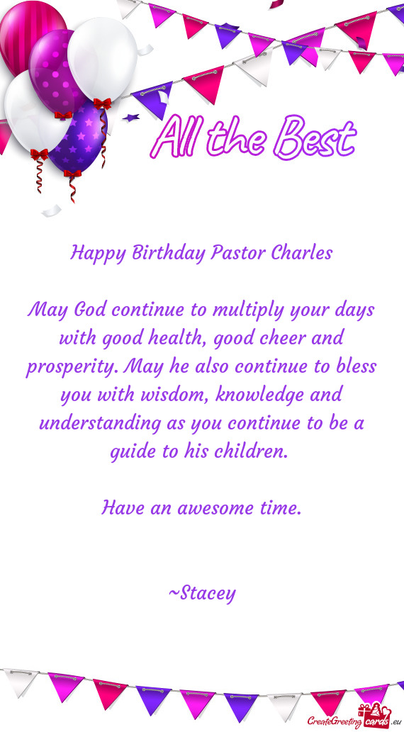 Happy Birthday Pastor Charles