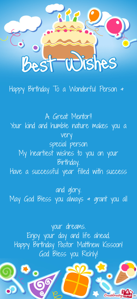 Happy Birthday Pastor Matthew Kissoon! God Bless you Richly