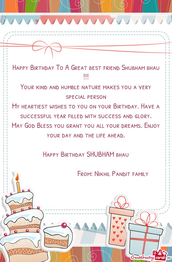 Happy Birthday To A Great best friend Shubham bhau