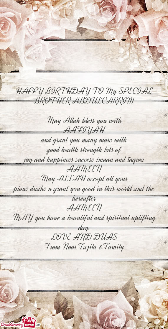 HAPPY BIRTHDAY TO My SPECIAL BROTHER ABDULCARRIM