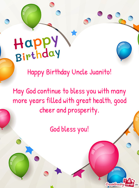 Happy Birthday Uncle Juanito