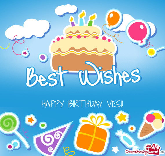 HAPPY BIRTHDAY VESI