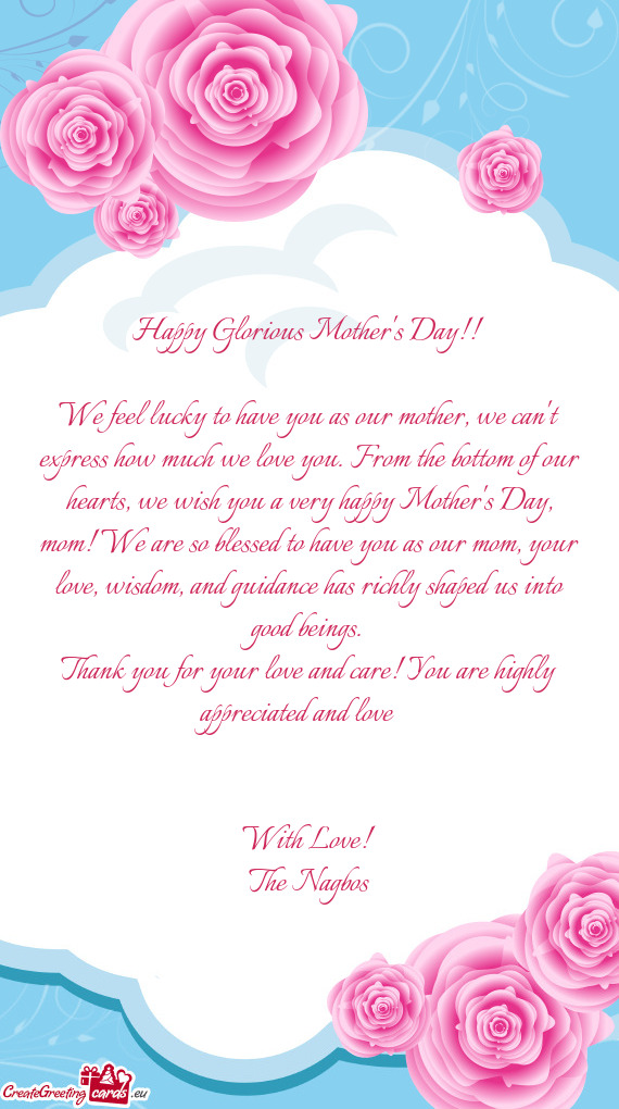 Happy Glorious Mother