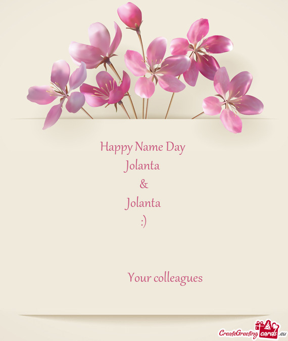 Happy Name Day 
 Jolanta 
 &
 Jolanta