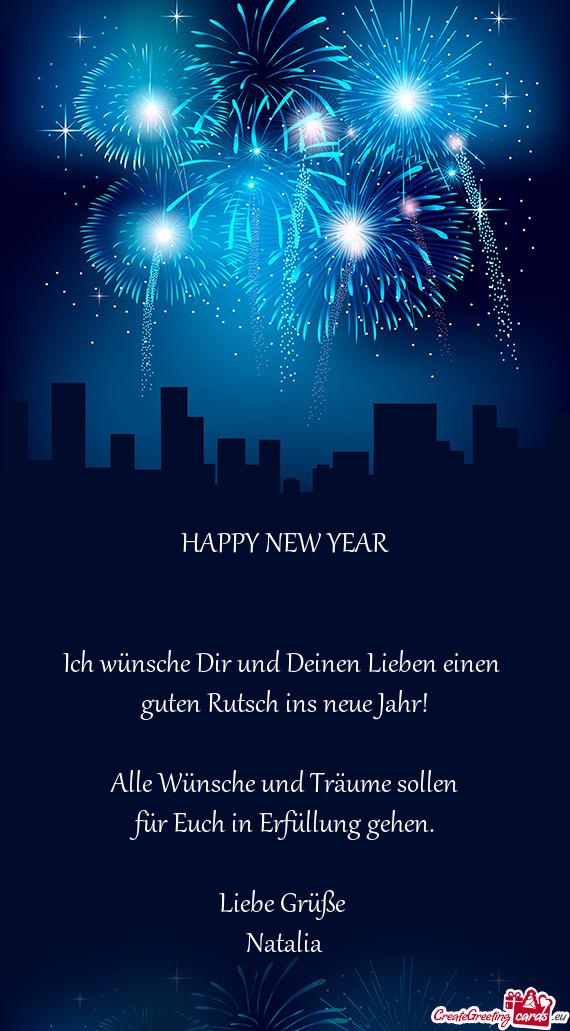 HAPPY NEW YEAR
 
 
 Ich wünsche Dir und Deinen Lieben einen 
 guten Rutsch ins neue Jahr!
 
 Alle W