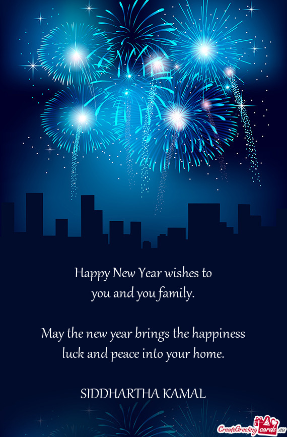 Happy New Year wishes to you and you family