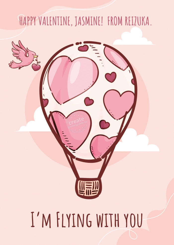HAPPY VALENTINE, JASMINE! FROM REIZUKA