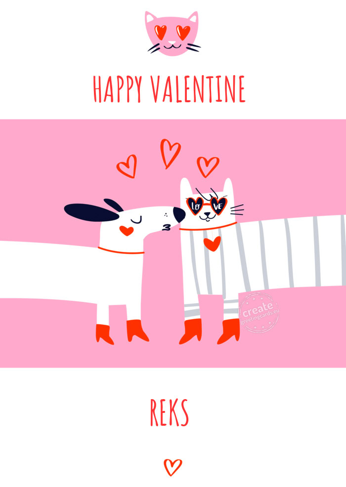 HAPPY VALENTINE REKS