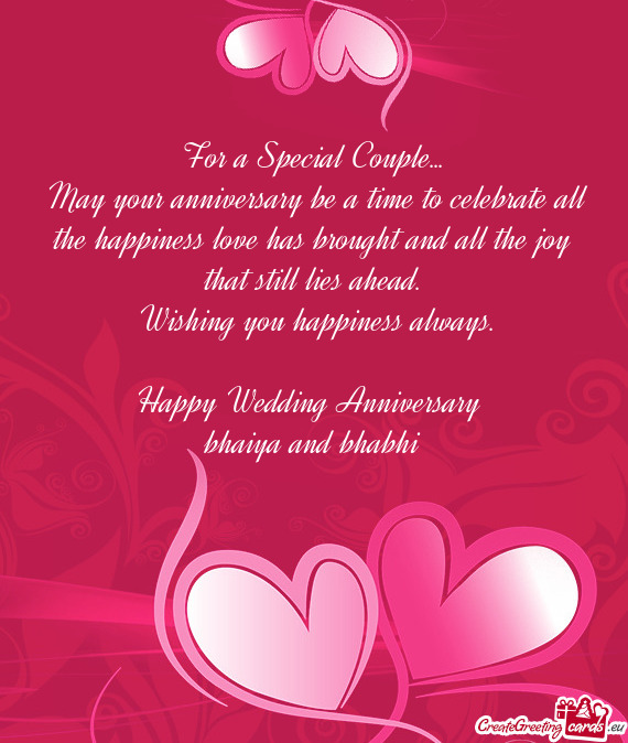 Happy Wedding Anniversary bhaiya and bhabhi