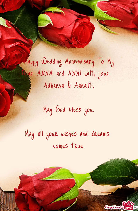 Happy Wedding Anniversary To My Dear ANNA and ANNI with your Adharva & Aarath
