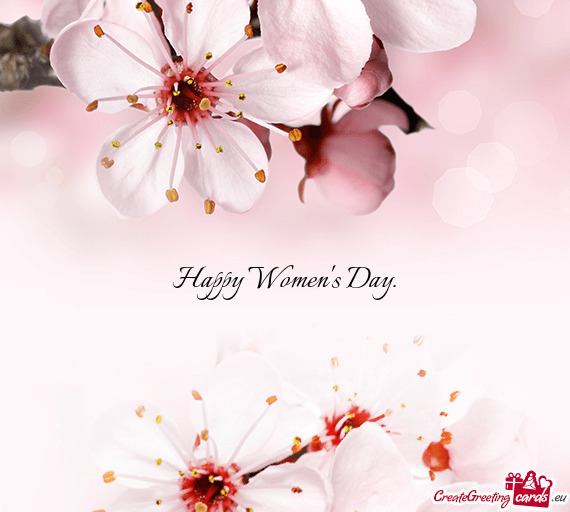 Happy Women s Day.