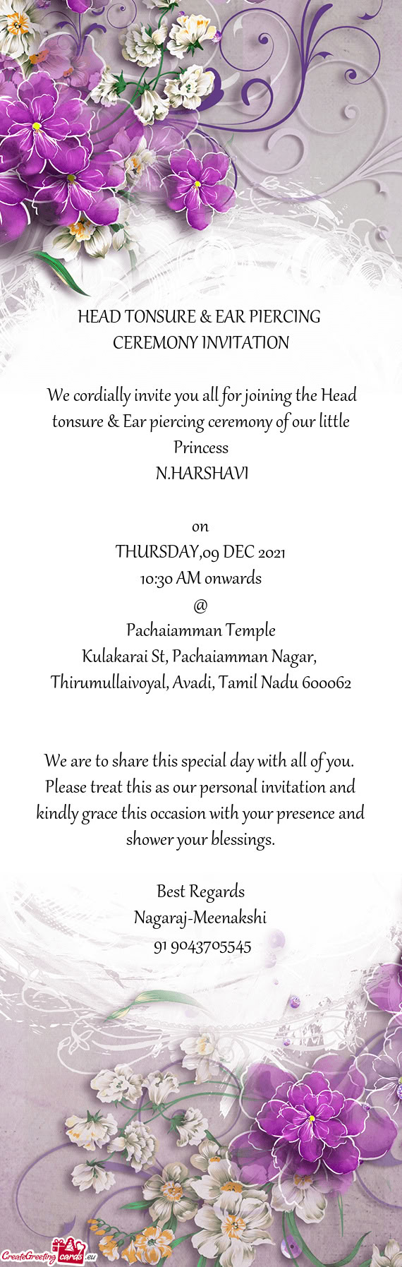HEAD TONSURE & EAR PIERCING  CEREMONY INVITATION  We cordially invite you all for joining the He