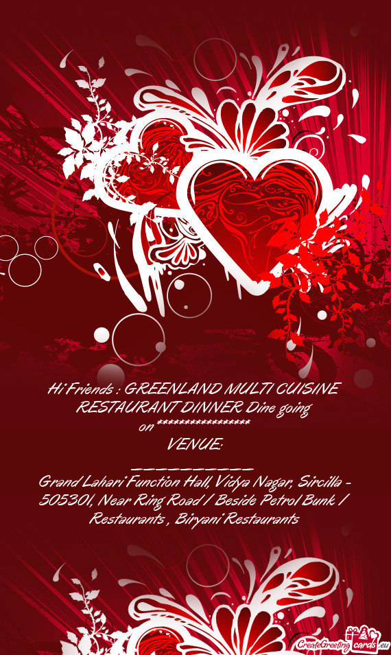 Hi Friends : GREENLAND MULTI CUISINE RESTAURANT DINNER Dine going on