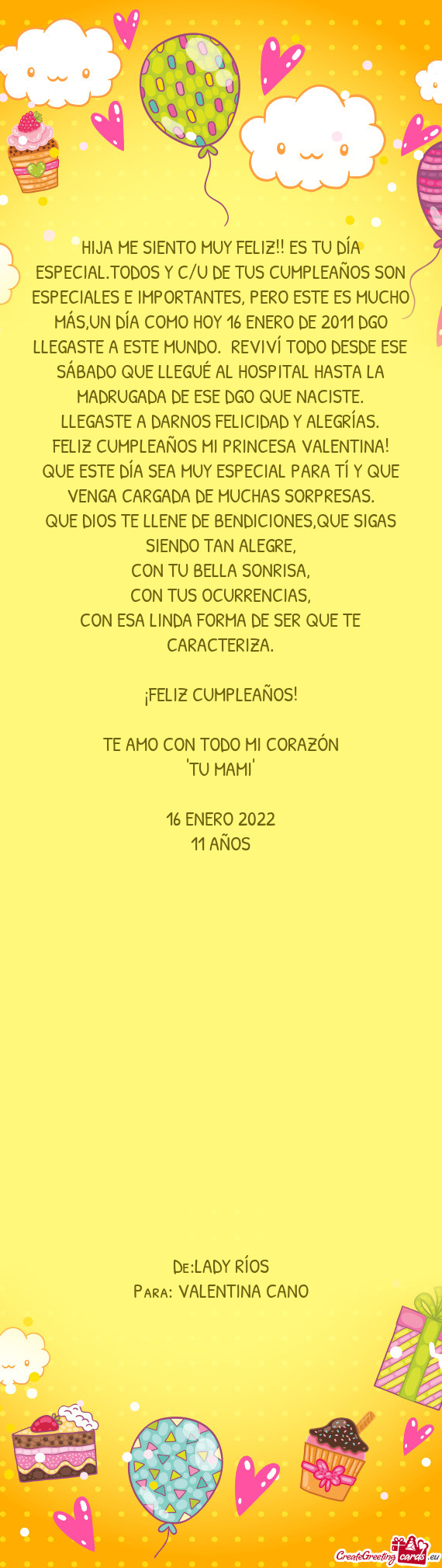 HIJA ME SIENTO MUY FELIZ!! ES TU DÍA ESPECIAL.TODOS Y C/U DE TUS CUMPLEAÑOS SON ESPECIALES E IMPOR