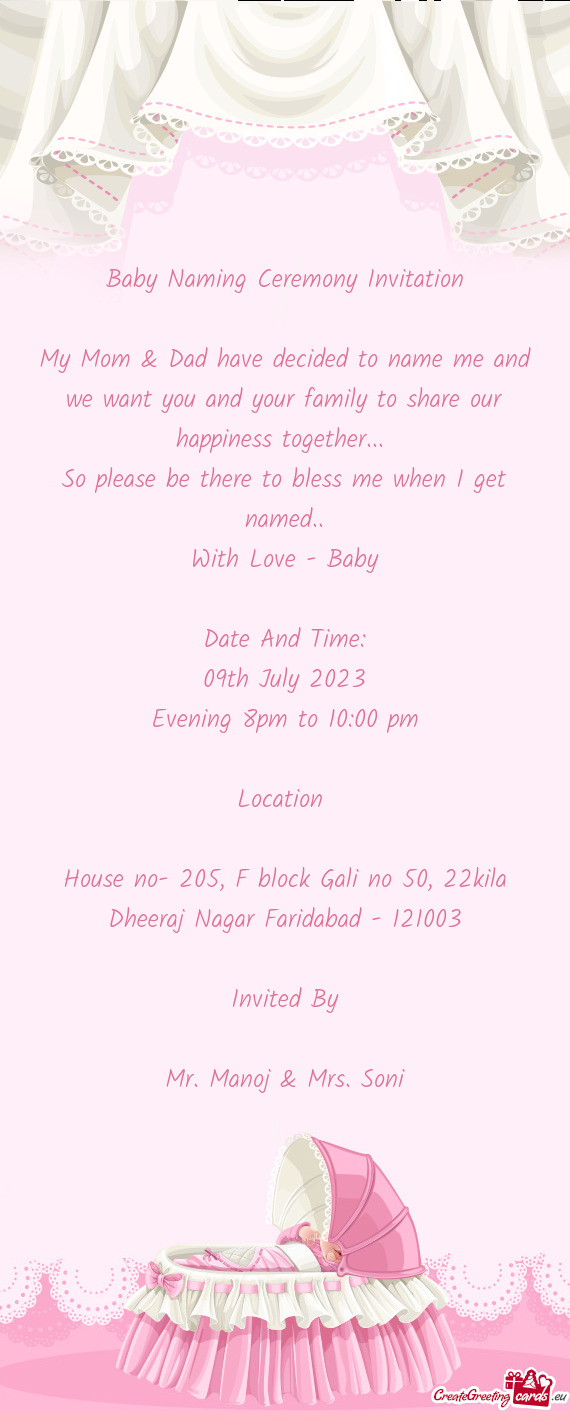 House no- 205, F block Gali no 50, 22kila Dheeraj Nagar Faridabad - 121003