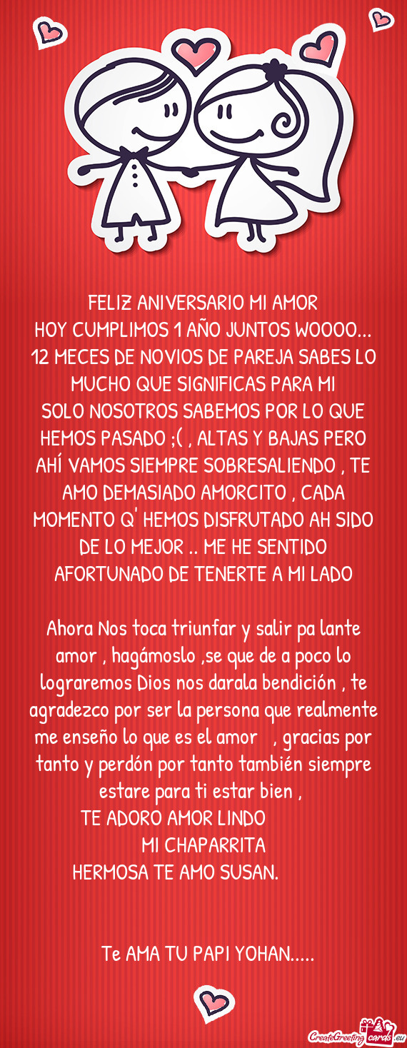 HOY CUMPLIMOS 1 AÑO JUNTOS WOOOO... 12 MECES DE NOVIOS DE PAREJA SABES LO MUCHO QUE SIGNIFICAS PARA