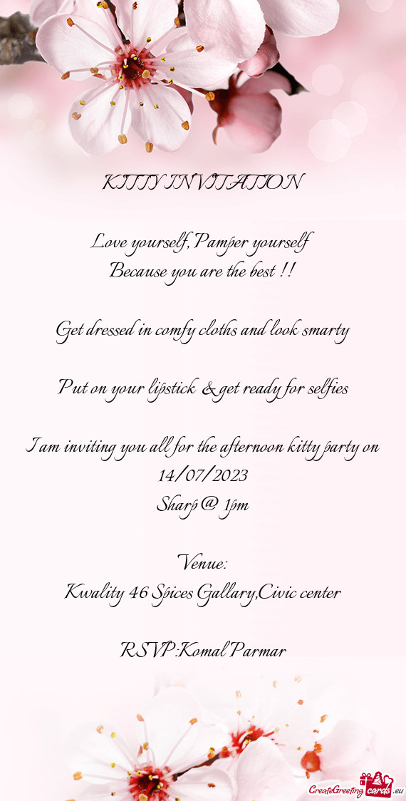 I am inviting you all for the afternoon kitty party on 14/07/2023