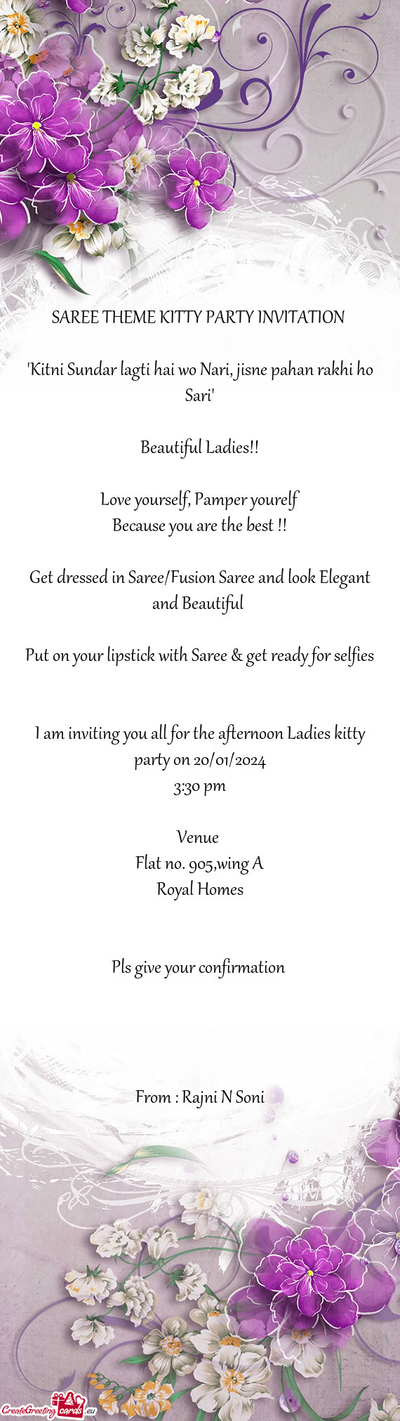 I am inviting you all for the afternoon Ladies kitty party on 20/01/2024
