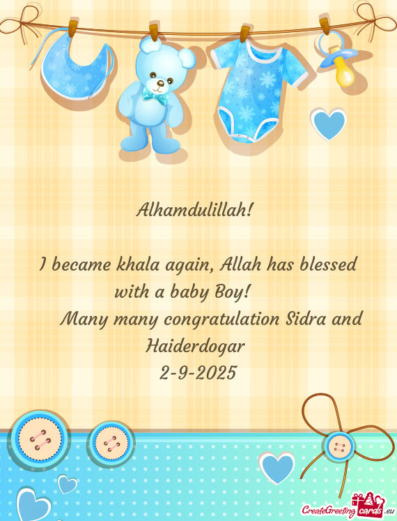 I became khala again, Allah has blessed with a baby Boy!♥️