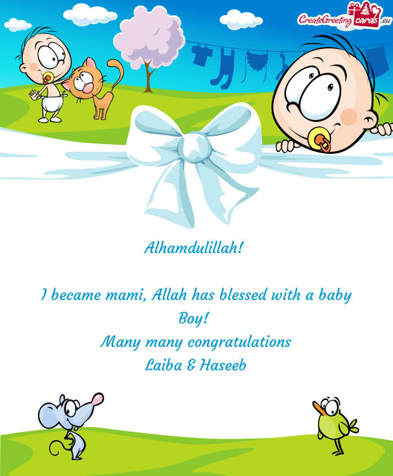 I became mami, Allah has blessed with a baby Boy