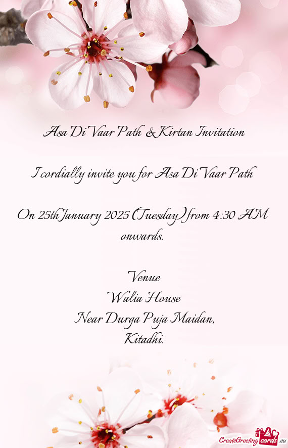 I cordially invite you for Asa Di Vaar Path