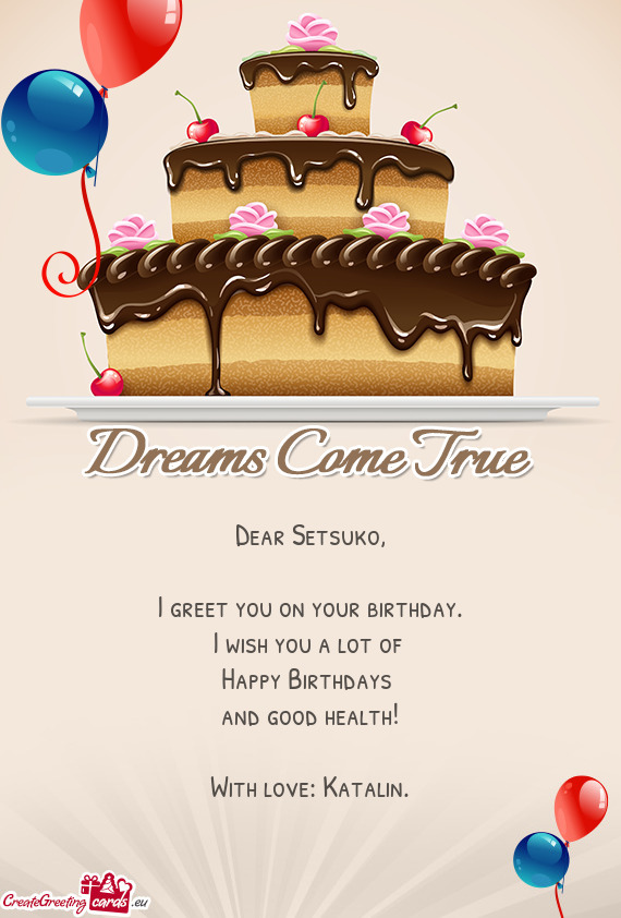 I greet you on your birthday