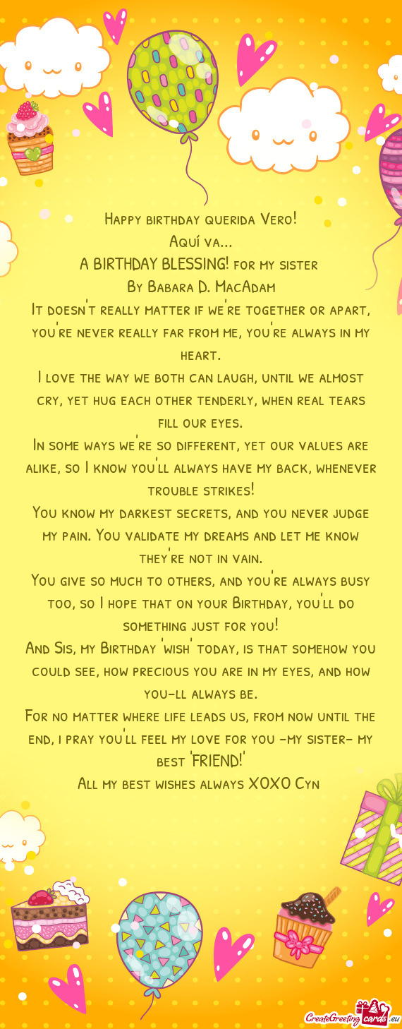 I love the way we both can laugh, until we almost cry, yet hug each other tenderly, when real tears