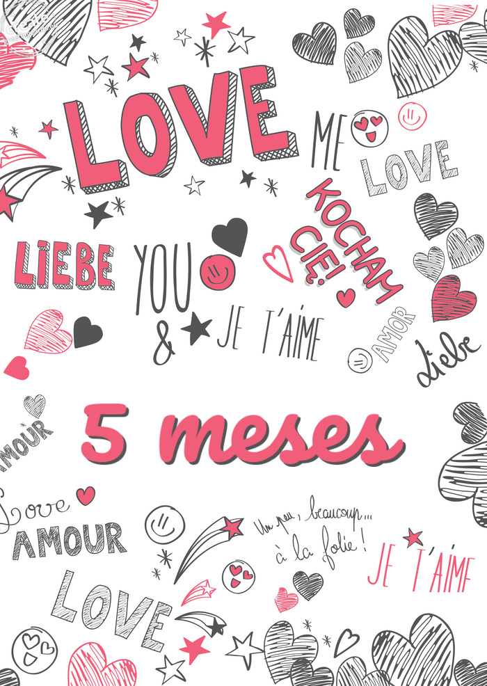 I love you 5 meses