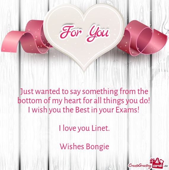 I love you Linet