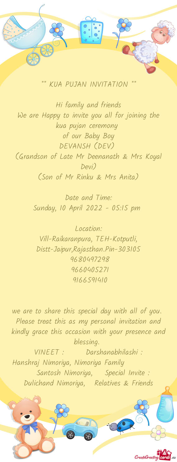 I)
 (Son of Mr Rinku & Mrs Anita)
 
 Date and Time