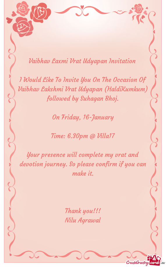 I Would Like To Invite You On The Occasion Of Vaibhav Lakshmi Vrat Udyapan (HaldiKumkum) followed by