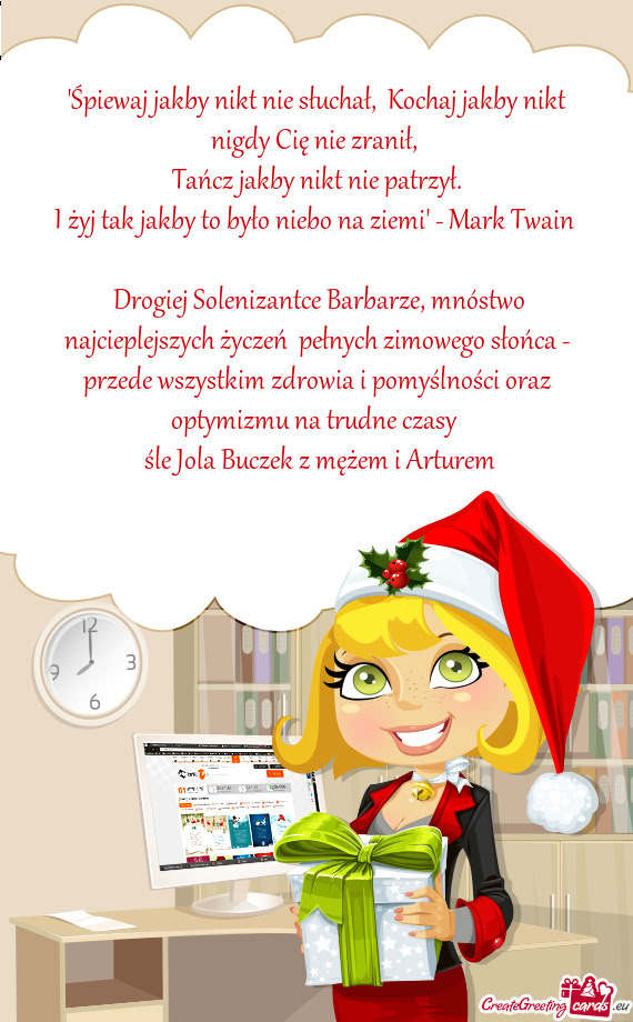 I żyj tak jakby to było niebo na ziemi" - Mark Twain