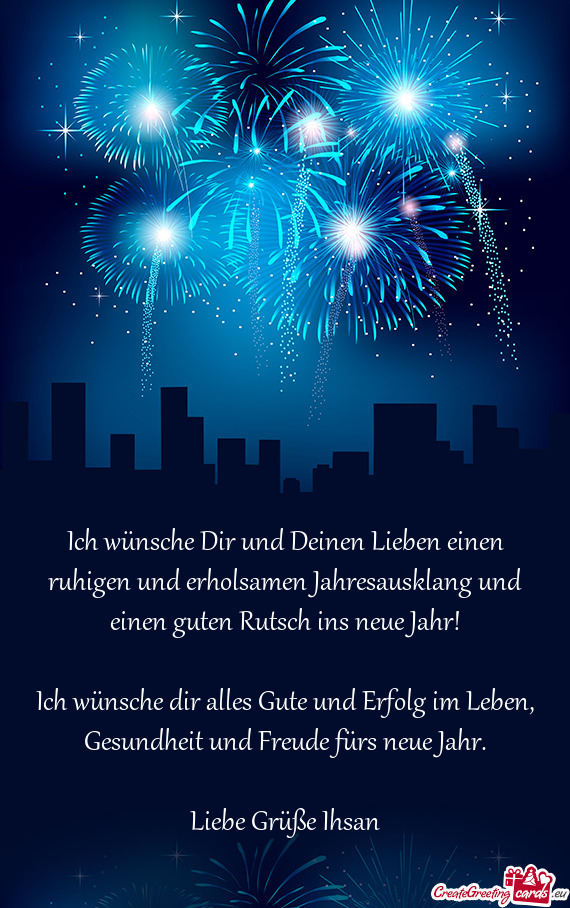 Ich wünsche dir alles Gute und Erfolg im Leben, Gesundheit und Freude fürs neue Jahr