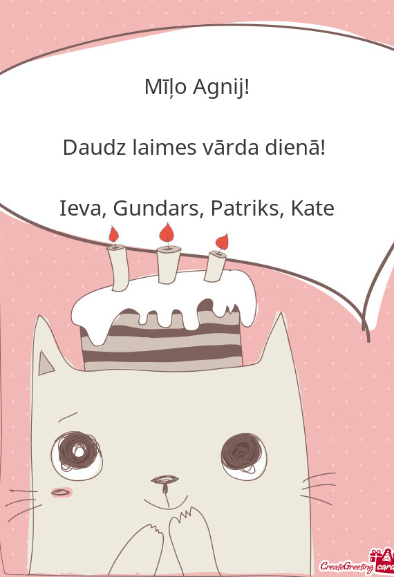 Ieva, Gundars, Patriks, Kate